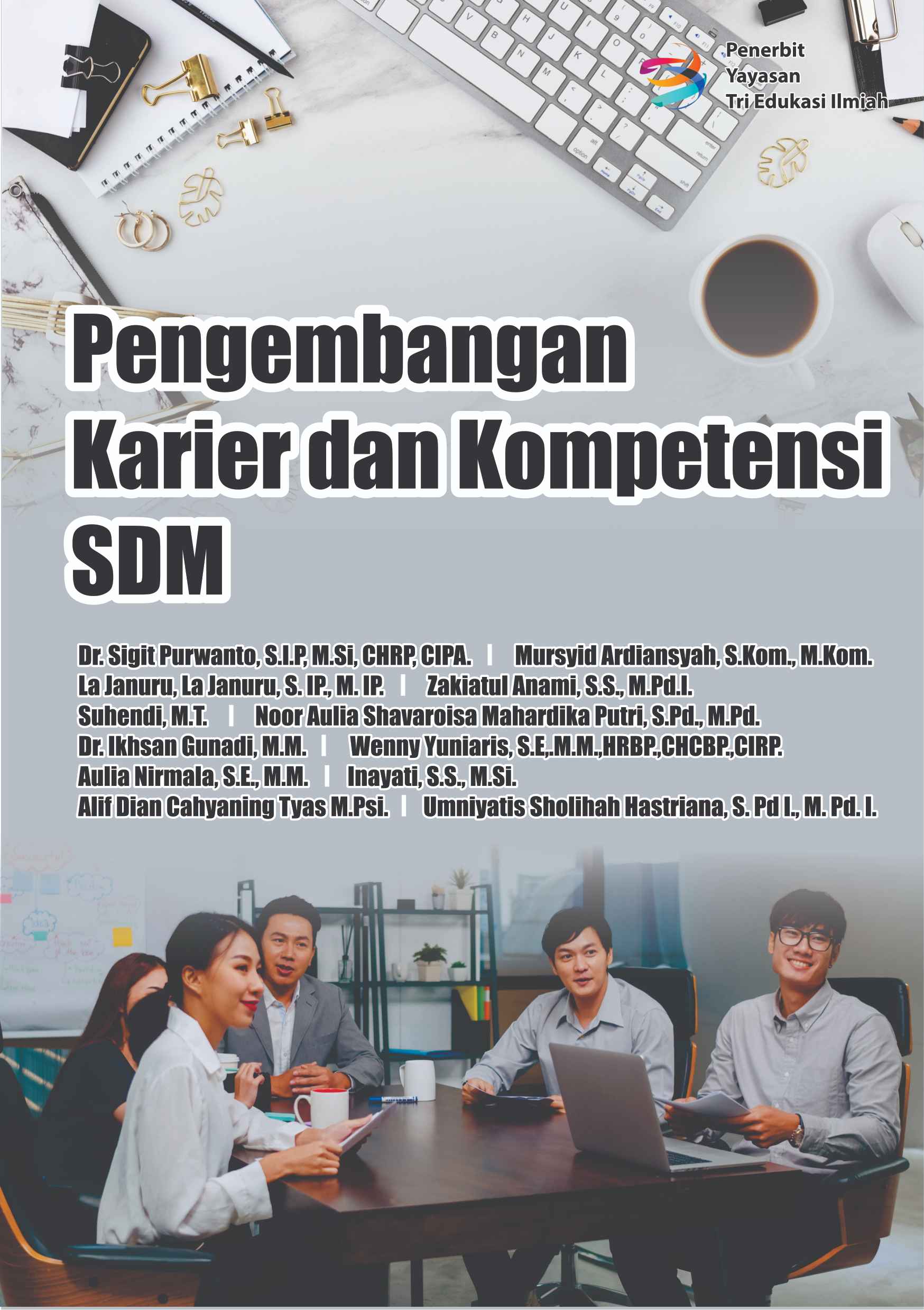 Pengembangan Karier dan Kompetensi SDM