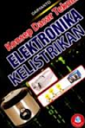 Konsep Dasar Teknik Elektronika Kelistrikan