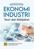 Ekonomi Industri: Teori & Kebijakan Edisi Kedua