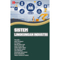 SISTEM LINGKUNGAN INDUSTRI